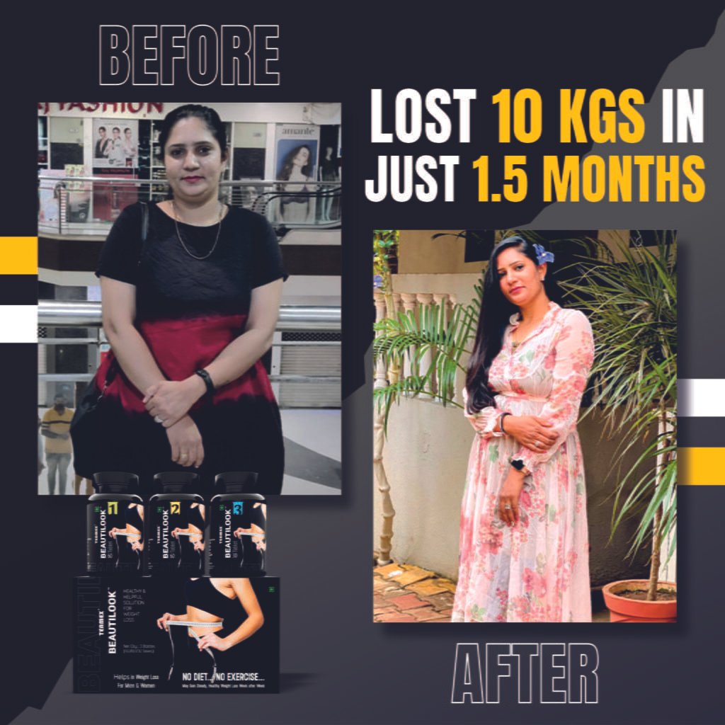 10 Kg Weight loss in just 1.5 Month with beautilook ayurvedic weight loss product