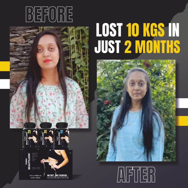 10 Kg Weight loss in just 2 Month with beautilook ayurvedic weight loss product