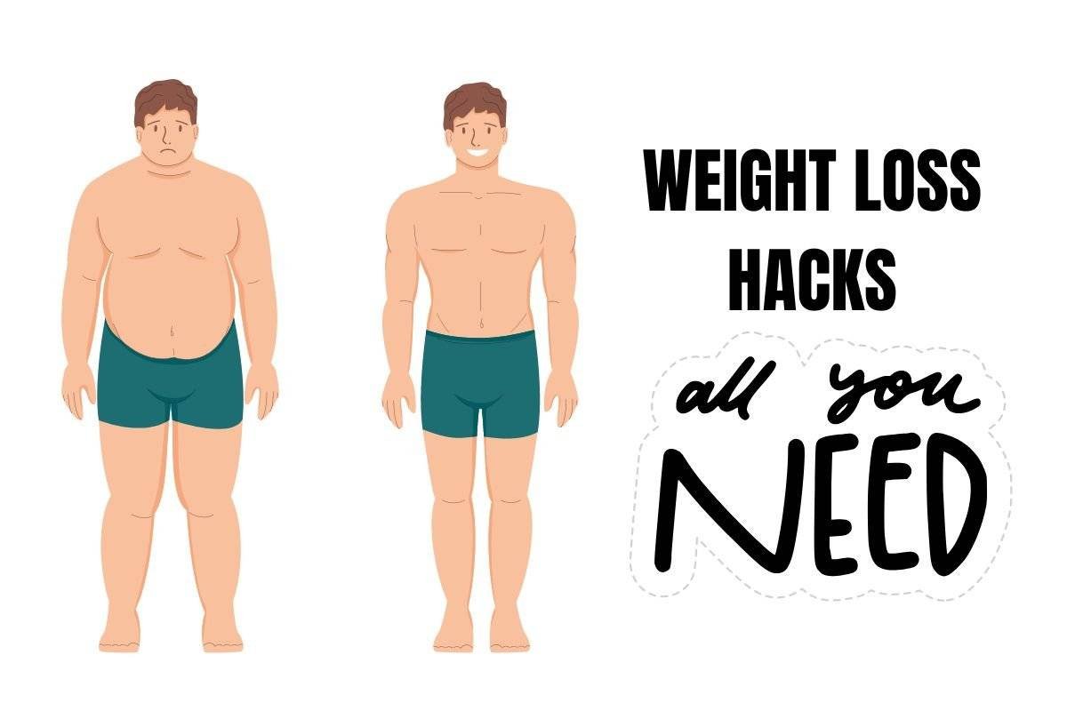 Weight Loss Hacks 