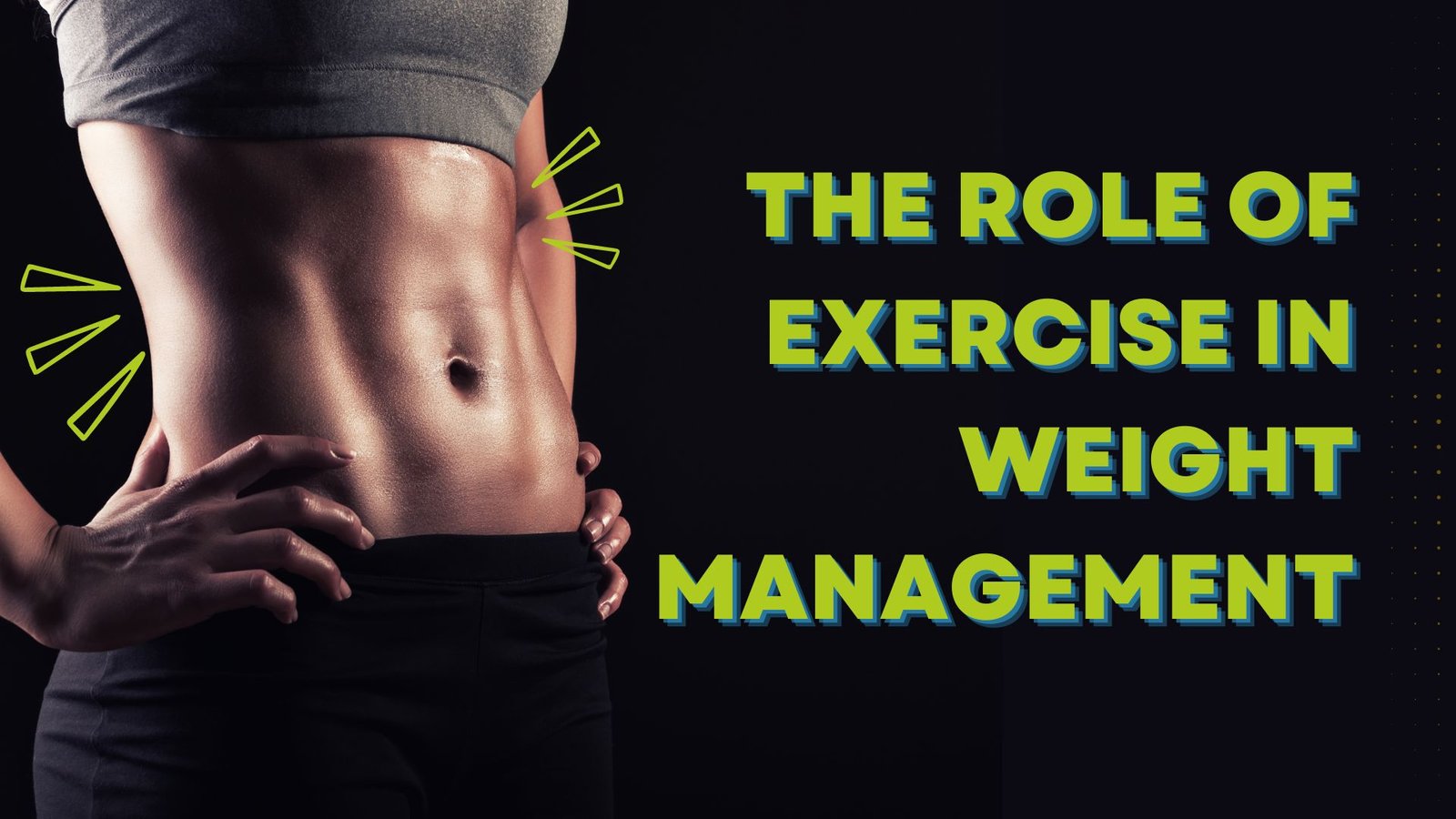 Weight Management and Exercise: A Balanced Approach to a Healthy Weight