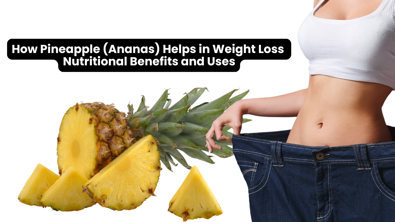 How Pineapple Ananas Helps In Weight Loss Beautilook